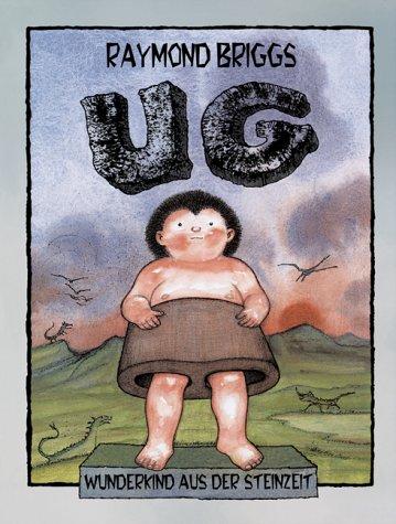 Cover of UG - Wunderkind aus der Steinzeit.