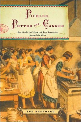 Cover of Pickled, Potted, and Canned