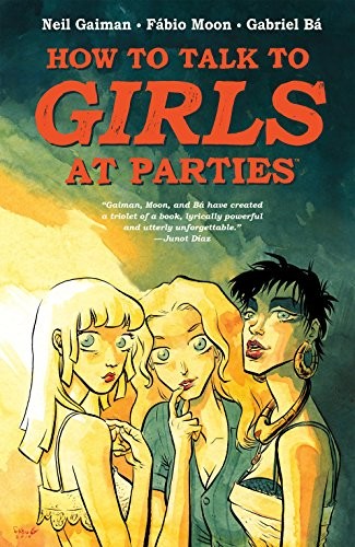 Cover of Neil Gaiman's How To Talk To Girls At Parties