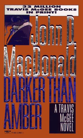 Cover of Darker Than Amber (Travis McGee Mysteries)