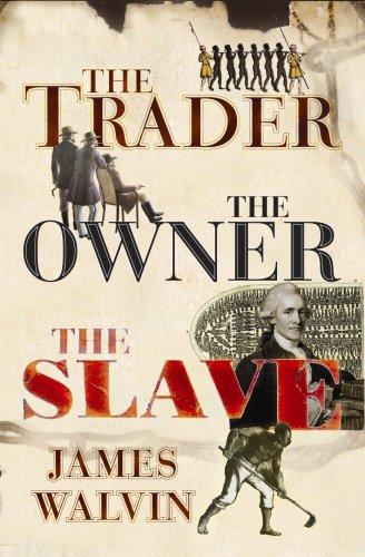 Cover of The trader, the owner, the slave