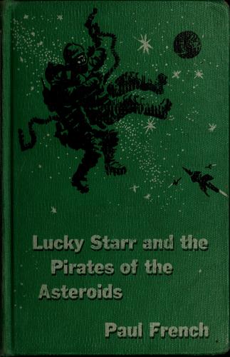 Cover of Lucky Starr and the Pirates of the Asteroids