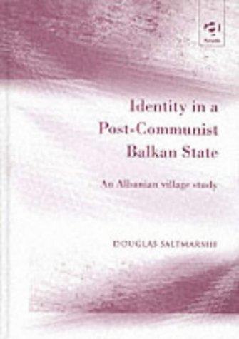 Cover of Identity in a Post-Communist Balkan State