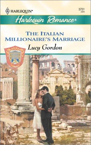 Cover of The Italian Millionaire's Marriage