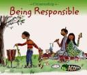 Cover of Being Responsible (Citizenship)