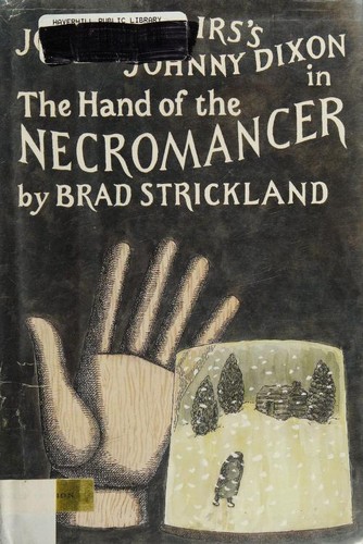 Cover of The Hand of the Necromancer (Johnny Dixon #10)