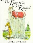 Cover of The king who rained