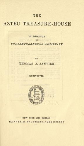 Cover of The Aztec treasure-house