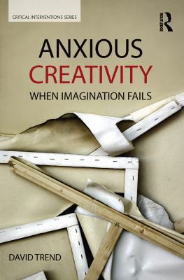 Cover of Anxious Creativity