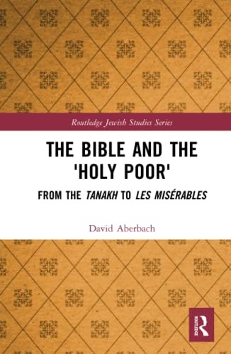 Cover of Bible and the 'holy Poor'