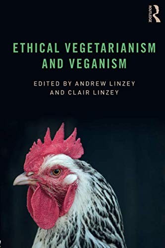 Cover of Ethical Vegetarianism and Veganism