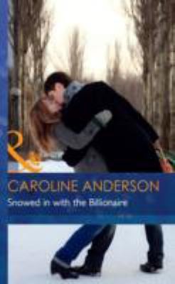 Cover of Snowed in with the Billionaire