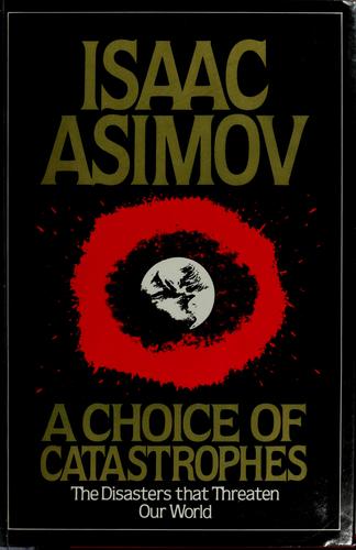 Cover of A choice of catastrophes