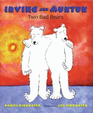 Cover of Irving and Muktuk