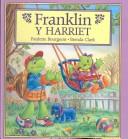 Cover of Franklin and Harriet