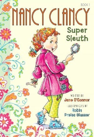 Cover of Nancy Clancy, super sleuth