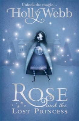 Cover of Rose And The Lost Princess