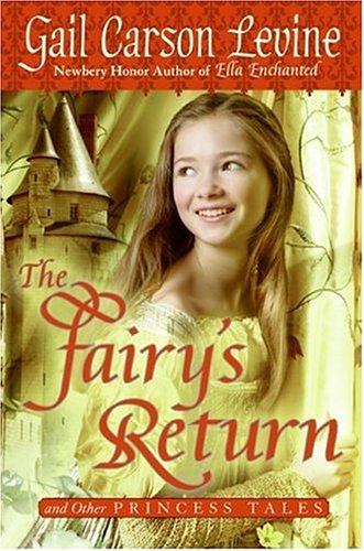 Cover of The Fairy's Return and Other Princess Tales
