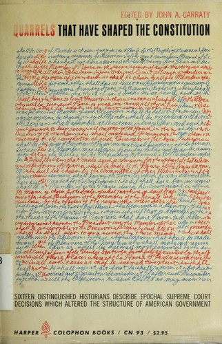 Cover of Quarrels that have shaped the Constitution