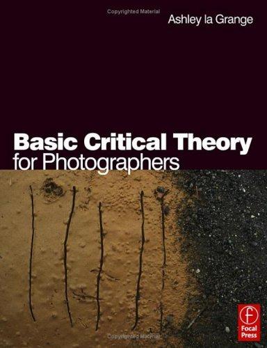 Cover of Basic Critical Theory for Photographers