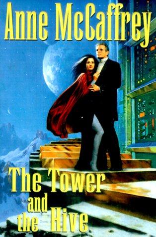 Cover of The tower and the hive