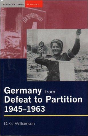 Cover of Germany from defeat to partition, 1945-1963