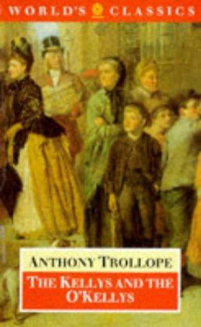 Cover of The Kellys and the O'Kellys, or, Landlords and tenants