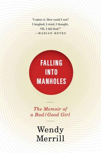 Cover of Falling into manholes