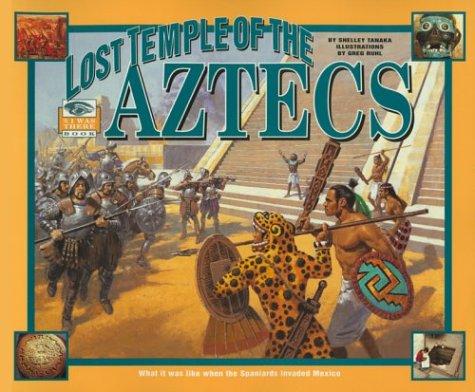 Cover of I Was There : Lost Temple of the Aztecs