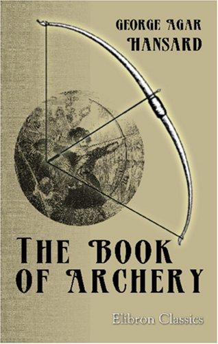 Cover of The book of archery