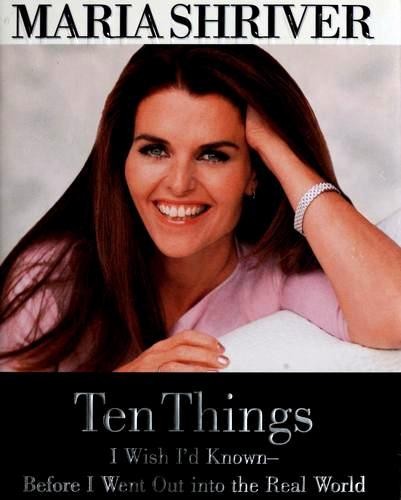 Cover of Ten Things I Wish I'd Known--Before I Went Out into the Real World