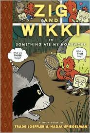 Cover of Zig and Wikki in something ate my homework