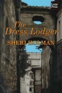 Cover of The dress lodger
