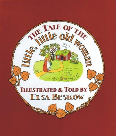 Cover of The tale of the wee old woman