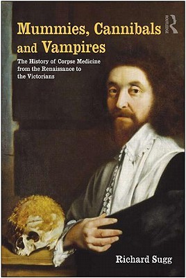 Cover of Mummies, cannibals, and vampires