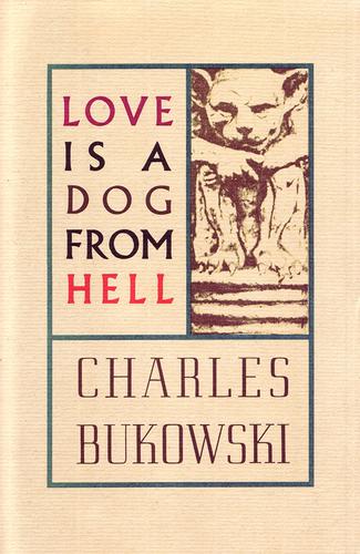 Cover of Love Is a Dog from Hell