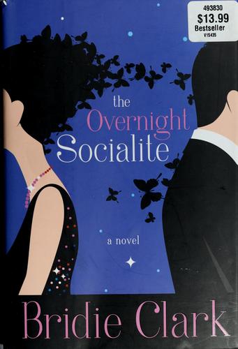 Cover of The overnight socialite