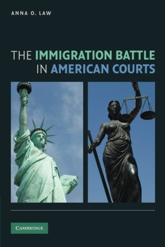 Cover of The Immigration Battle in American Courts