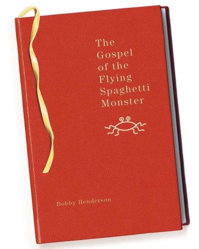 Cover of The Gospel of the Flying Spaghetti Monster