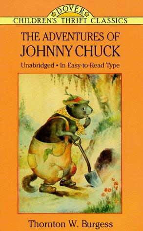 Cover of The adventures of Johnny Chuck