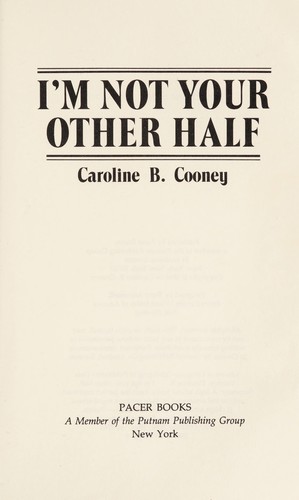 Cover of I'm not your other half