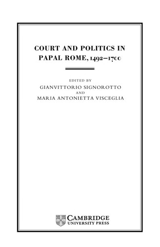 Cover of Court and Politics in Papal Rome, 1492-1700