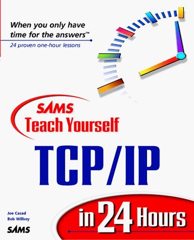 Cover of Sams teach yourself TCP/IP in 24 hours