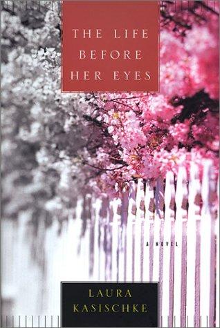 Cover of The Life Before Her Eyes