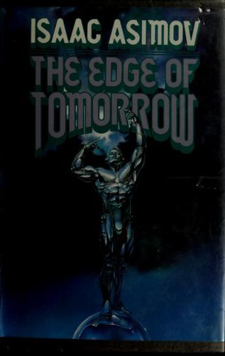Cover of The Edge of Tomorrow [24 essays and short stories]
