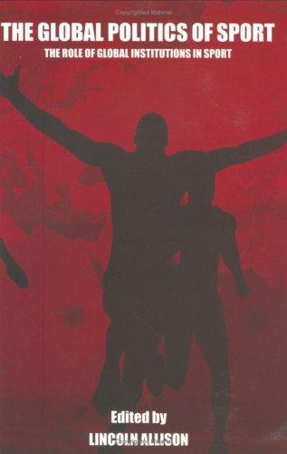 Cover of The global politics of sport