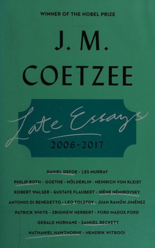 Cover of Late essays, 2006-2017