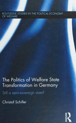 Cover of Politics of Welfare State Transformation in Germany
