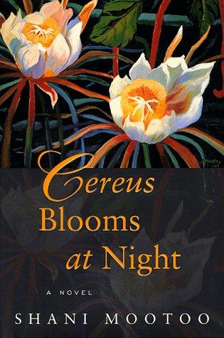 Cover of Cereus blooms at night