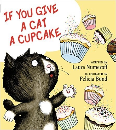 Cover of If You Give a Cat a Cupcake